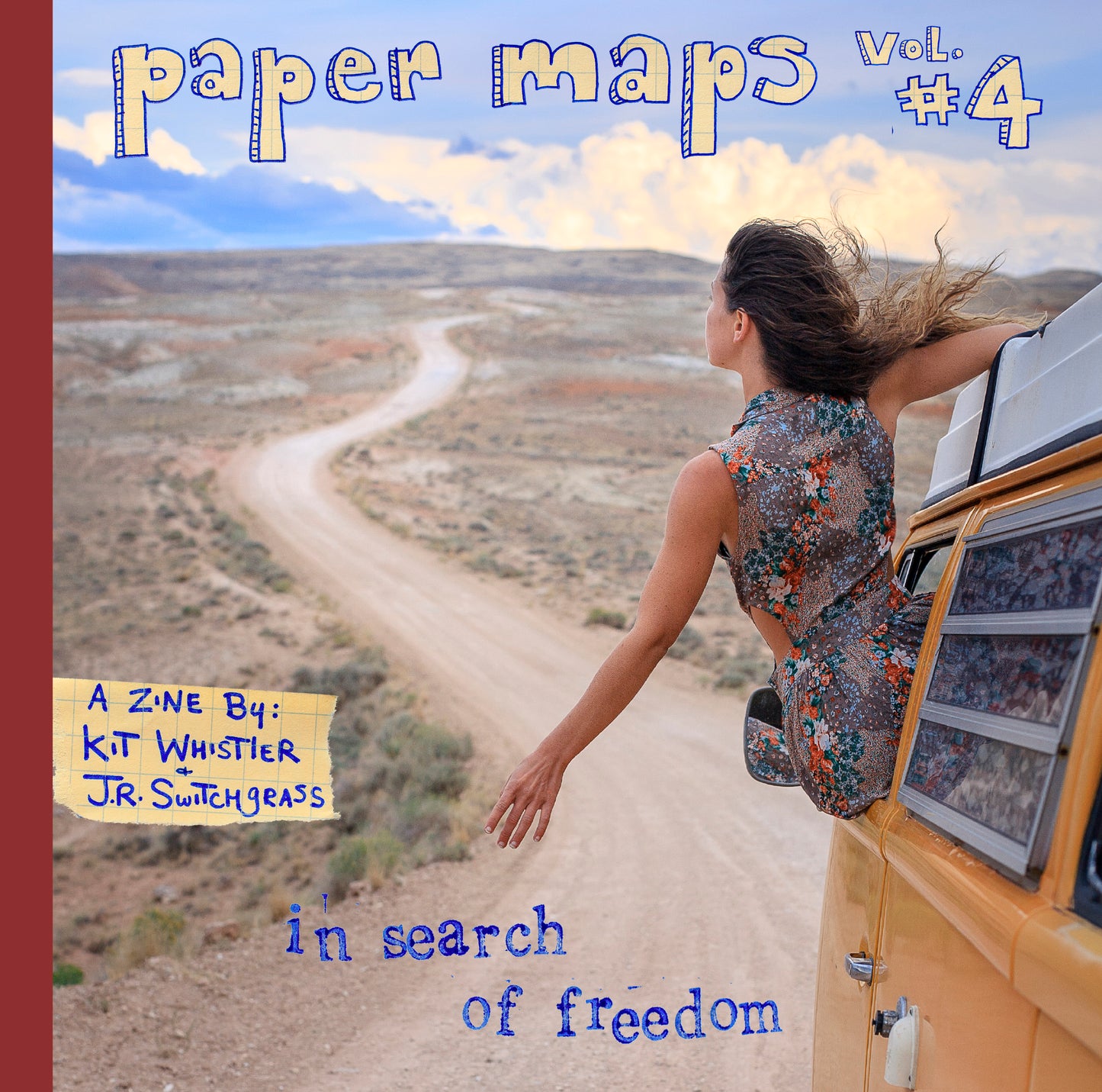 Zine 4 - In Search of Freedom