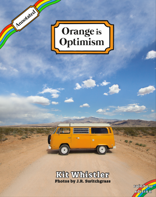 Annotated Rainbow Edition  of Orange is Optimism